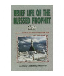 Brief Life Of The Blessed Prophet